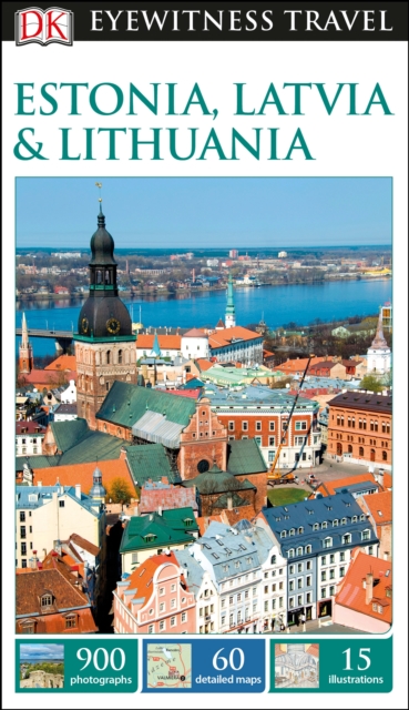 DK Eyewitness Estonia, Latvia and Lithuania, Paperback / softback Book