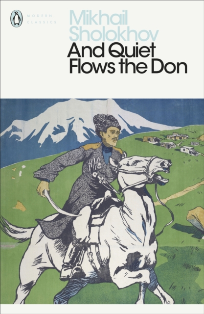 And Quiet Flows the Don, Paperback / softback Book