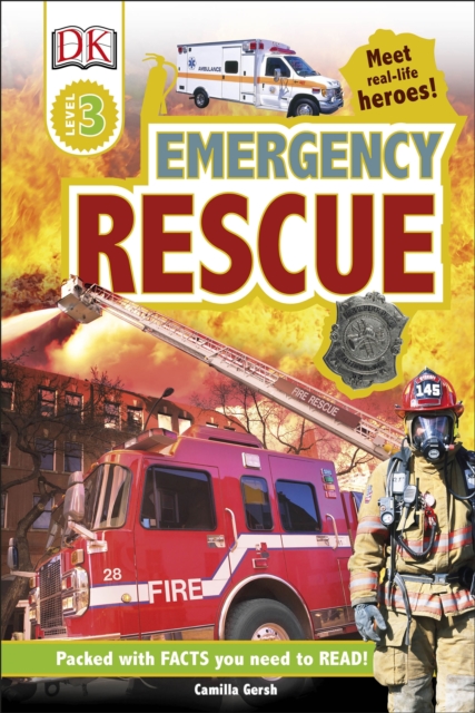 Emergency Rescue : Meet Real-life Heroes, EPUB eBook