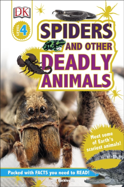 Spiders and Other Deadly Animals : Meet some of Earth's Scariest Animals!, EPUB eBook