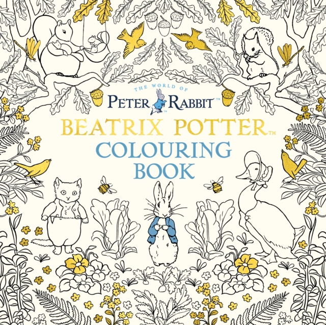 The Beatrix Potter Colouring Book, Paperback / softback Book