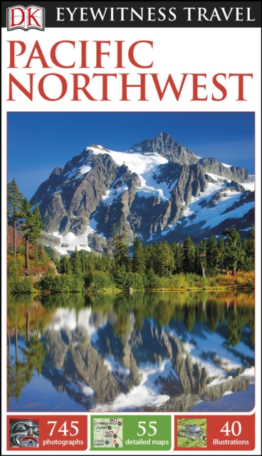 DK Eyewitness Travel Guide Pacific Northwest, PDF eBook