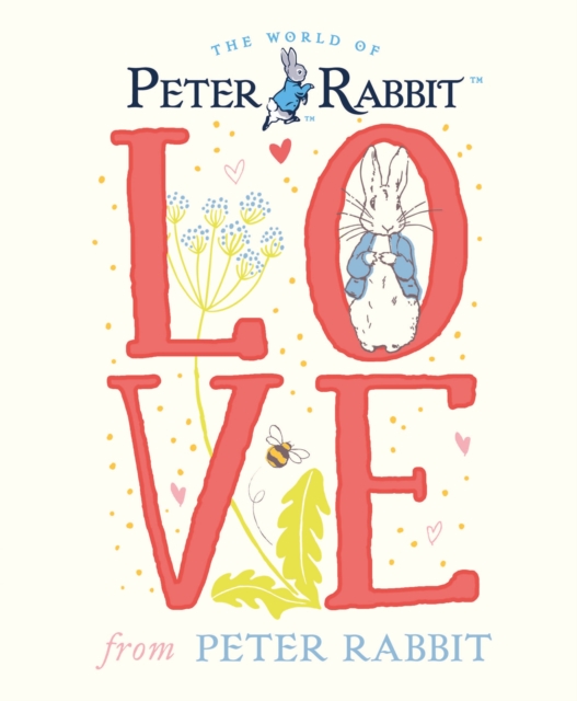 Love From Peter Rabbit, Hardback Book
