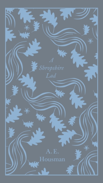 A Shropshire Lad, Hardback Book