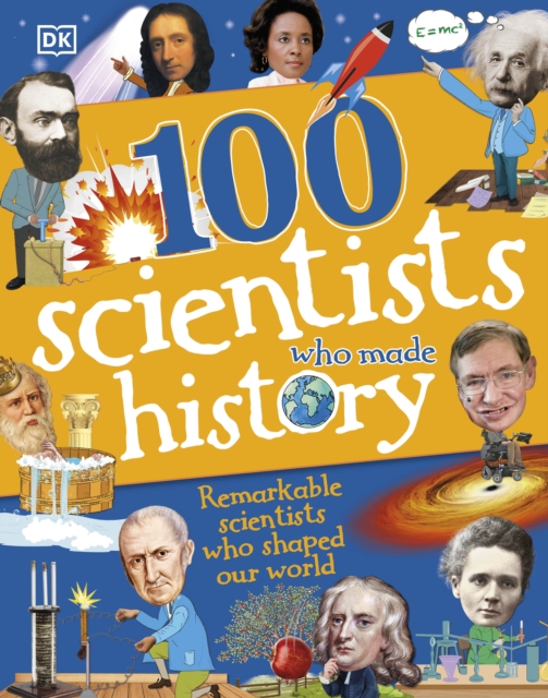 100 Scientists Who Made History, Hardback Book