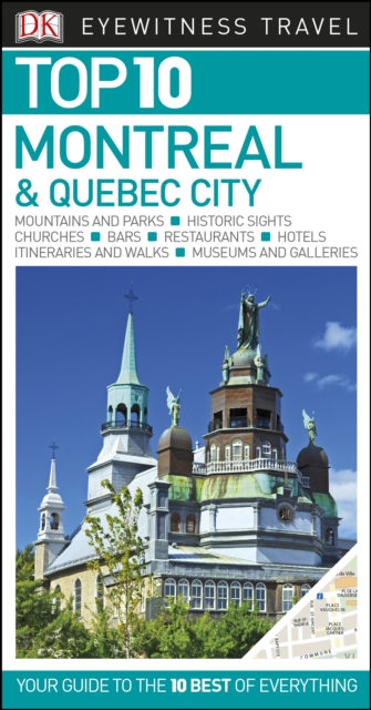 Top 10 Montreal and Quebec City, PDF eBook