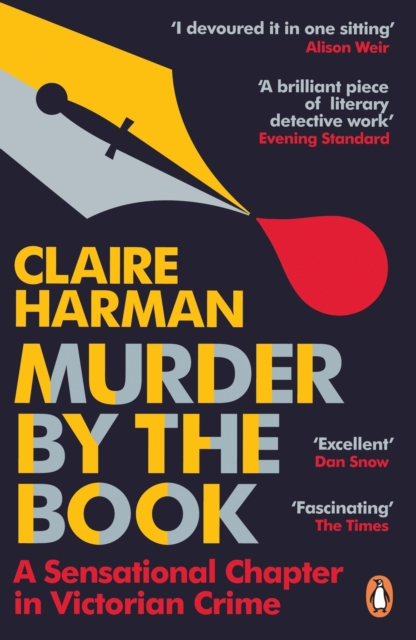 Murder by the Book : A Sensational Chapter in Victorian Crime, EPUB eBook