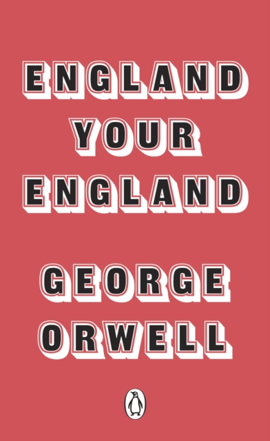 England Your England, EPUB eBook