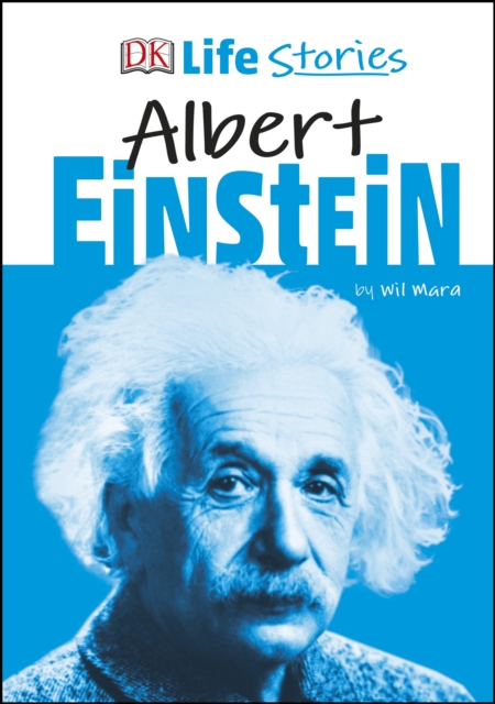 DK Life Stories Albert Einstein, Hardback Book