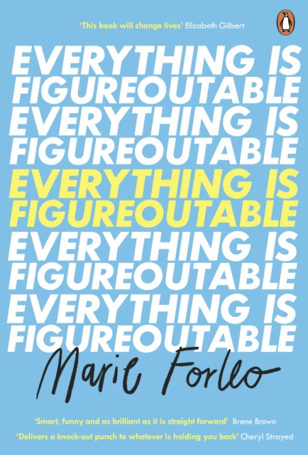 Everything is Figureoutable : The #1 New York Times Bestseller, Paperback / softback Book