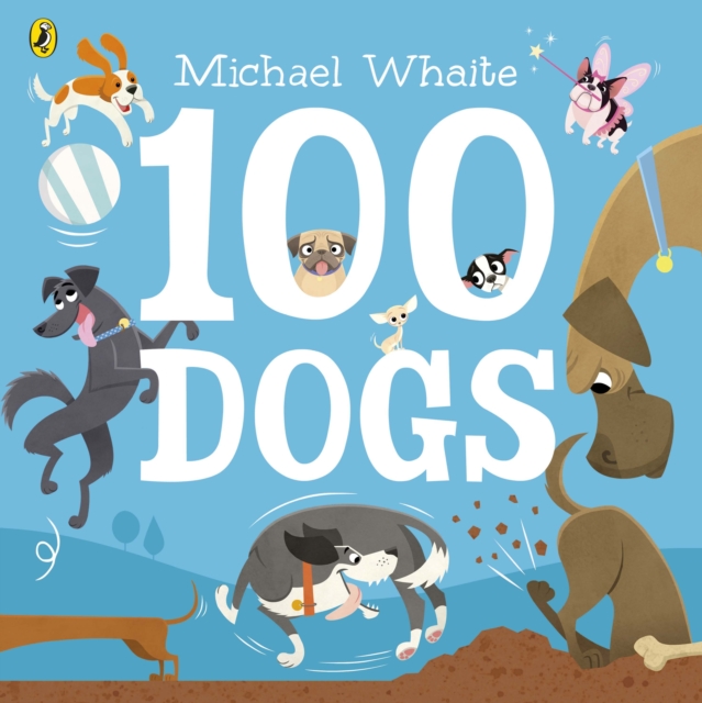 100 Dogs, Paperback / softback Book