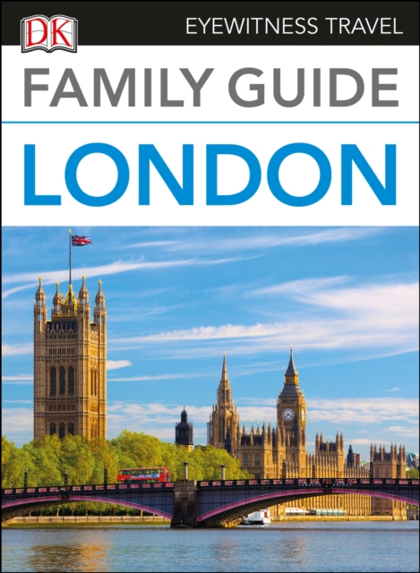 DK Eyewitness Family Guide London, EPUB eBook