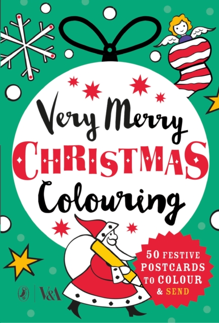 Very Merry Christmas Colouring : 50 Festive Postcards to Colour and Send, Hardback Book