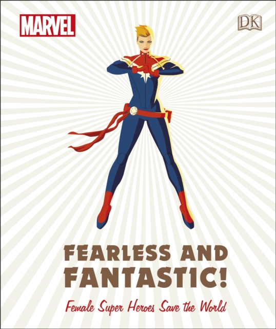 Marvel Fearless and Fantastic! Female Super Heroes Save the World, EPUB eBook