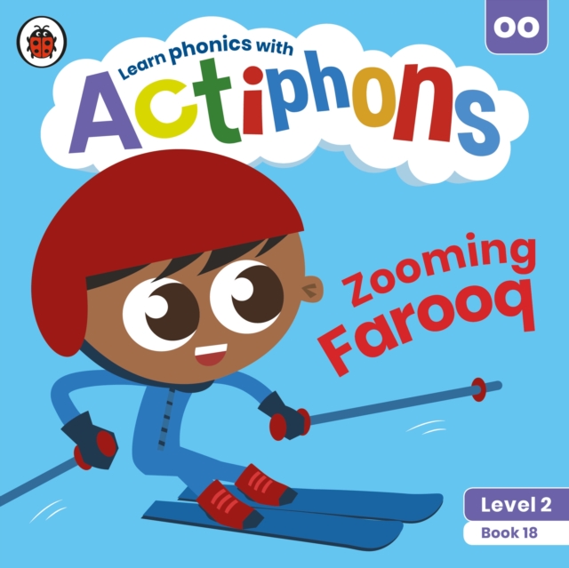 Actiphons Level 2 Book 18 Zooming Farooq : Learn phonics and get active with Actiphons!, Paperback / softback Book