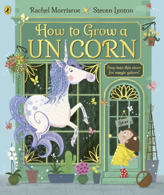 How to Grow a Unicorn, Paperback / softback Book