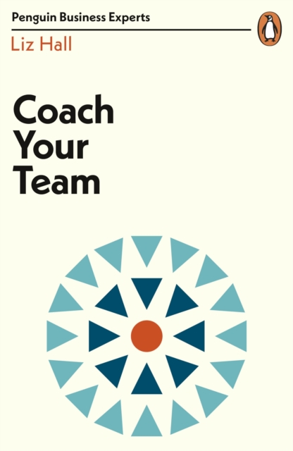Coach Your Team, Paperback / softback Book