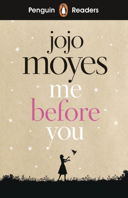 Penguin Readers Level 4: Me Before You (ELT Graded Reader), Paperback / softback Book