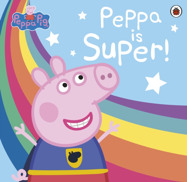 Peppa Pig: Super Peppa!, Paperback / softback Book