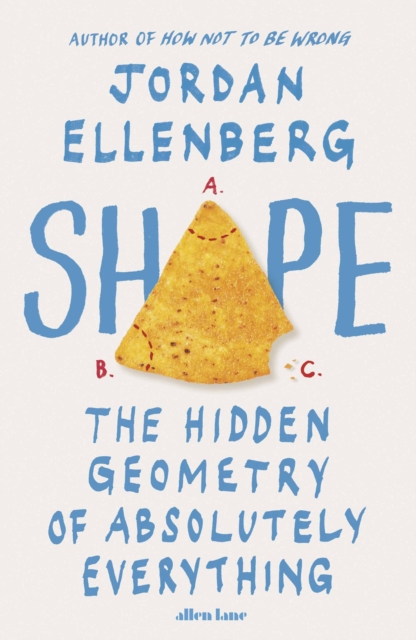 Shape : The Hidden Geometry of Absolutely Everything, Hardback Book