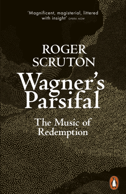 Wagner's Parsifal : The Music of Redemption, EPUB eBook