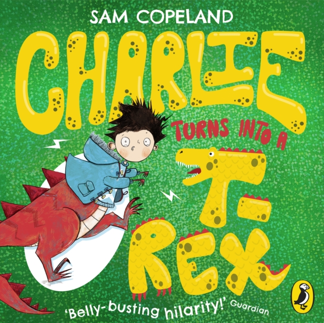 Charlie Turns Into a T-Rex, eAudiobook MP3 eaudioBook