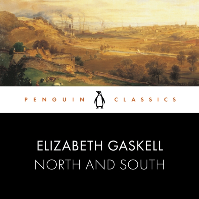 North and South : Penguin Classics, eAudiobook MP3 eaudioBook