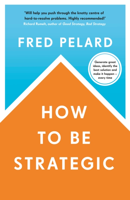 How to be Strategic, Paperback / softback Book