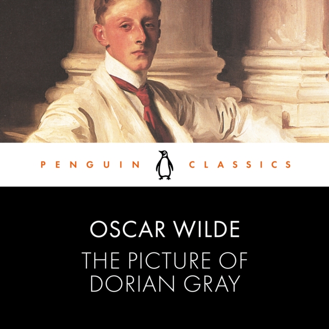 The Picture of Dorian Gray : Penguin Classics, CD-Audio Book