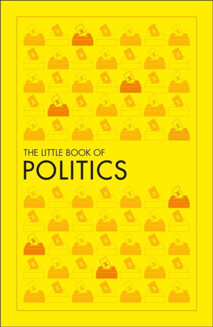 The Little Book of Politics, Paperback / softback Book