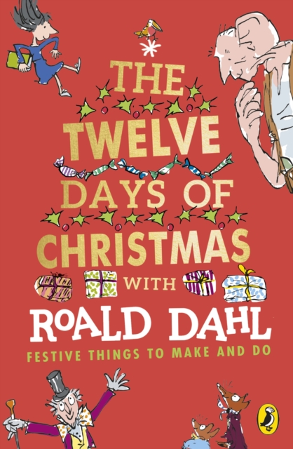 Roald Dahl's The Twelve Days of Christmas, Paperback / softback Book