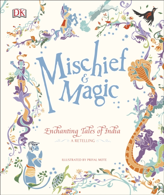 Mischief & Magic: Enchanting Tales of India, Hardback Book