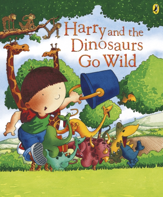 Harry and the Dinosaurs Go Wild, EPUB eBook