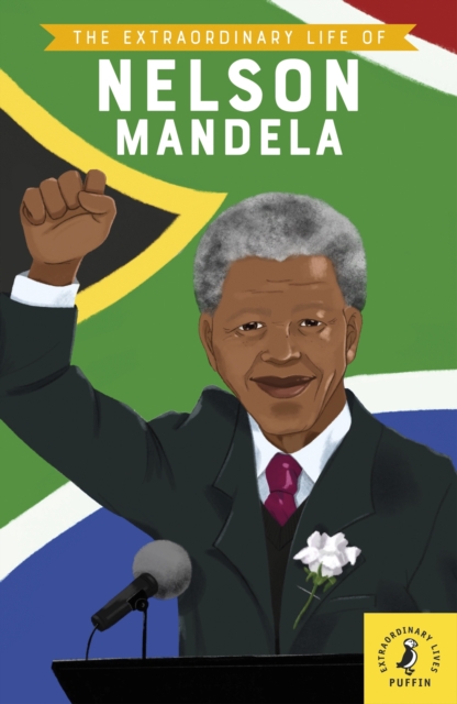 The Extraordinary Life of Nelson Mandela, EPUB eBook