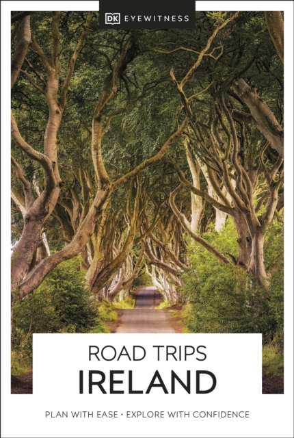 DK Eyewitness Road Trips Ireland, Paperback / softback Book