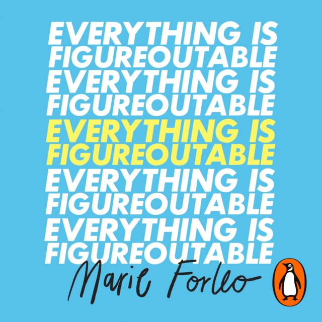 Everything is Figureoutable : The #1 New York Times Bestseller, eAudiobook MP3 eaudioBook