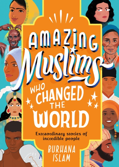 Amazing Muslims Who Changed the World, EPUB eBook