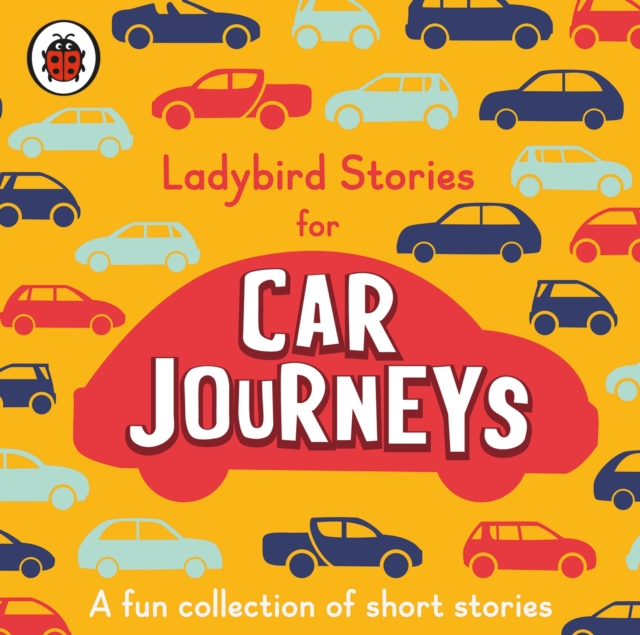 Ladybird Stories for Car Journeys, CD-Audio Book