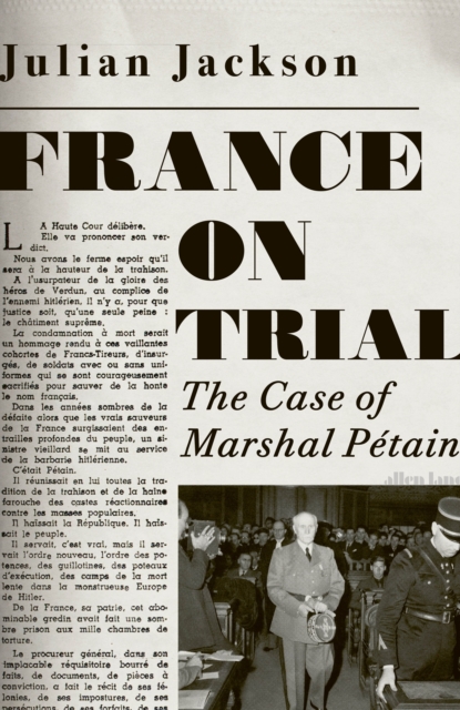 France on Trial : The Case of Marshal Petain, EPUB eBook