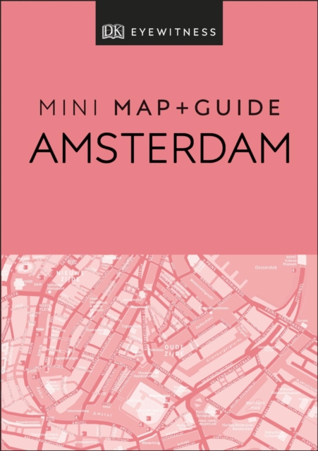 DK Eyewitness Amsterdam Mini Map and Guide, EPUB eBook