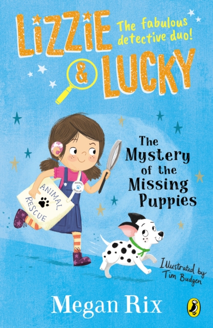 Lizzie and Lucky: The Mystery of the Missing Puppies, Paperback / softback Book