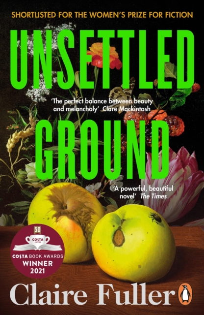 Unsettled Ground : Winner of the Costa Novel Award 2021, EPUB eBook