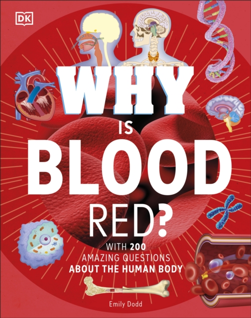 Why Is Blood Red?, Hardback Book