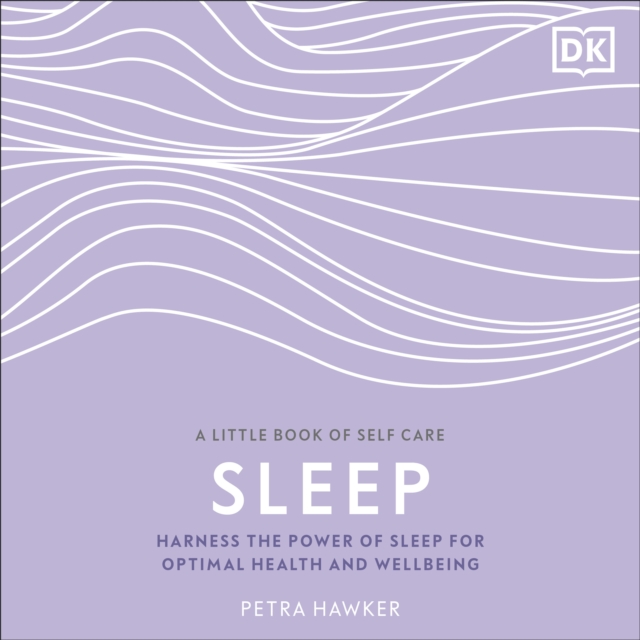 Sleep : Harness the Power of Sleep for Optimal Health and Wellbeing, eAudiobook MP3 eaudioBook