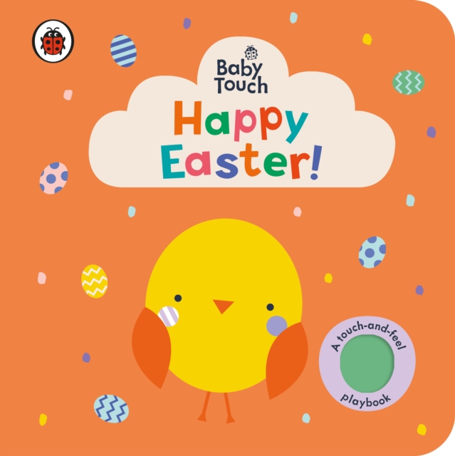 Baby Touch: Happy Easter!, Board book Book