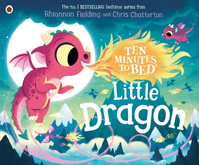 Ten Minutes to Bed: Little Dragon, EPUB eBook