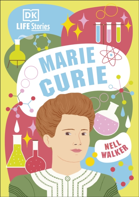 DK Life Stories Marie Curie, Hardback Book