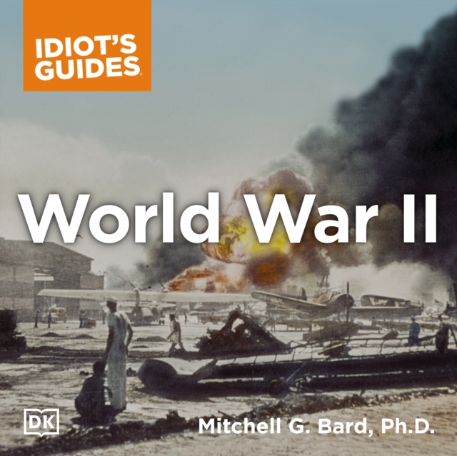 Complete Idiot s Guide to World War II, eAudiobook MP3 eaudioBook