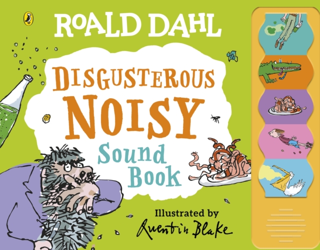 Roald Dahl: Disgusterous Noisy Sound Book, Board book Book