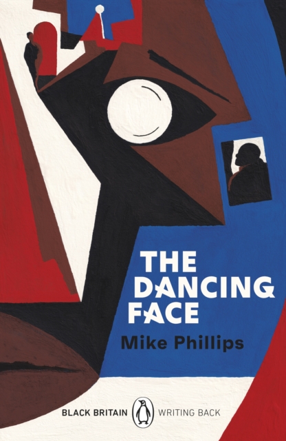 The Dancing Face : A collection of rediscovered works celebrating Black Britain curated by Booker Prize-winner Bernardine Evaristo, Paperback / softback Book